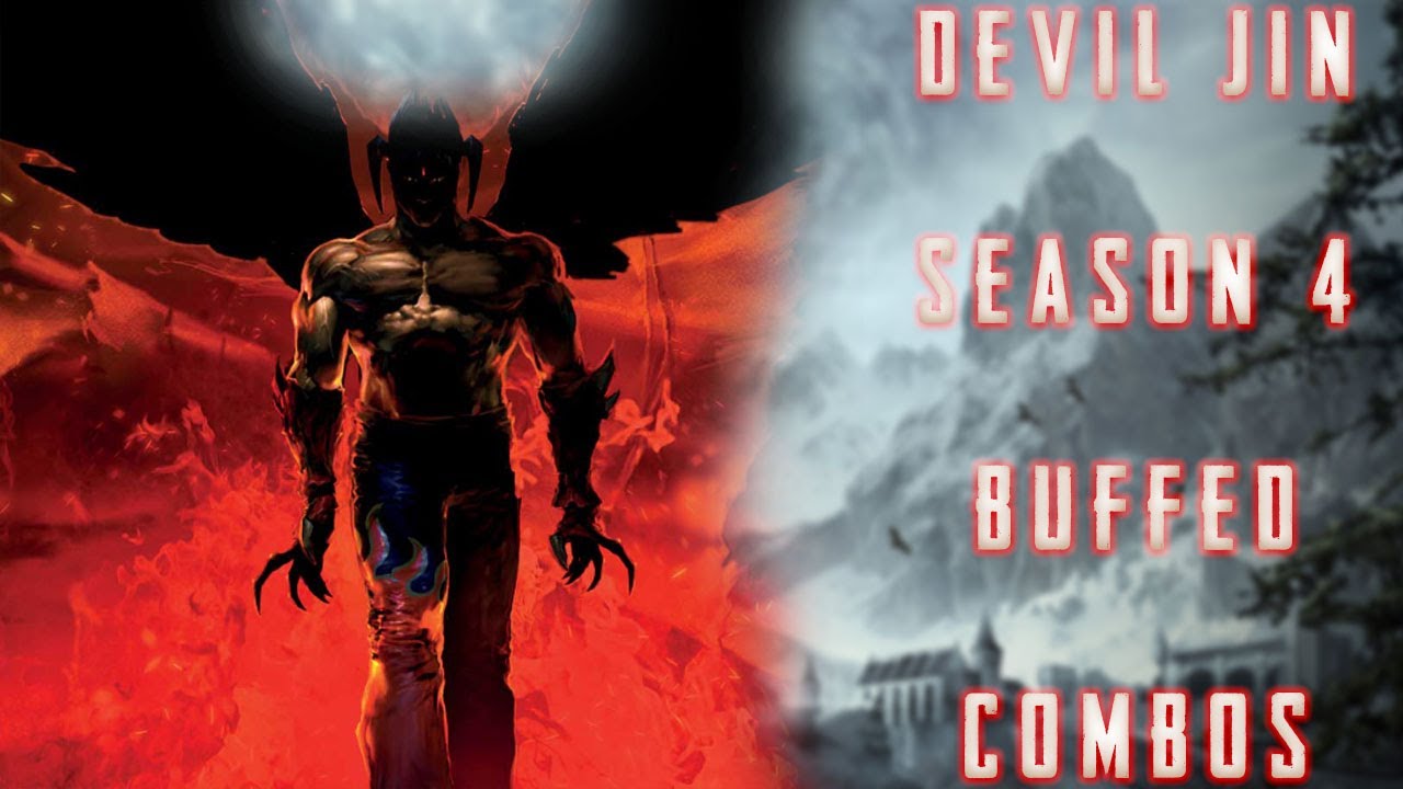 Tekken 7 Season 4 | Devil Jin Season 4 Buffed Combos