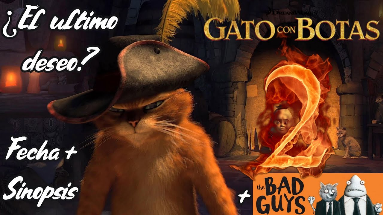 EL GATO CON BOTAS 2 EL ÚLTIMO DESEO NOTICIA YouTube