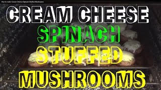 How to make Cream Cheese Spinach Stuffed Mushrooms How to make Cream Cheese Spinach Stuffed Mushrooms