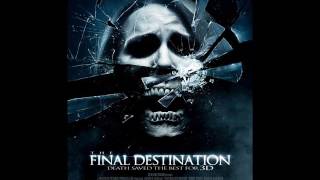 The Final Destnation 4 Soundtrack Warwhy Cant We Be Friends