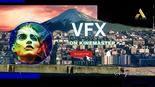 VFX on KINEMASTER | Break Down | Tutorial