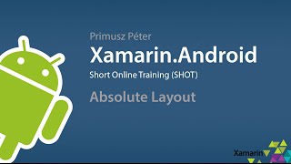 Celebrity Xamarin.Android SHOT - Absolute Layout Profile
