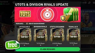 FREE 98-99 UTOTS FC MOBILE 24! END OF SEASON UPDATE \u0026 NEW DIVISION RIVALS REWARD FC MOBILE!!