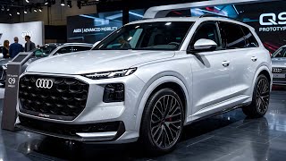 2027 Audi Q9 New Bigger Could Be Audi’s Most Important SUV Ever!