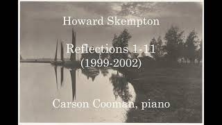 Howard Skempton β Reflections 1β11 (1999β2002) for piano