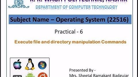 Execute File & Directory manipulation command (Practical - 6)