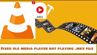 fix mkv file not playing in vlc media player | tutorial guide | rescue digital media