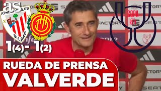 ERNESTO VALVERDE, RUEDA PRENSA FINAL COPA REY completa | Athletic 1 - Mallorca 1