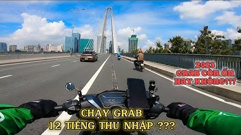 Chạy xe grabbike thu nhập bao nhiêu năm 2024