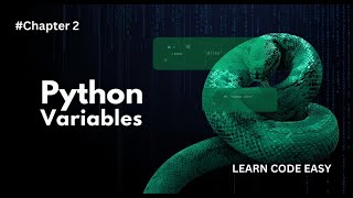 Python Variables Made Easy | Complete Guide for Beginners | LEARN CODE EASY #python #variables