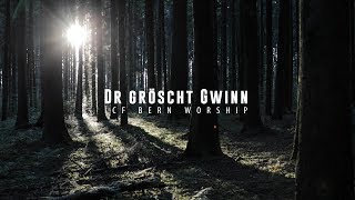 Video thumbnail of "ICF Bern Worship - Dr Gröscht Gwinn (Lyric Video)"