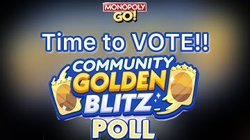 Our next Golden Blitz is coming soon and boss the time to VOTE!! #monopolygo #goldenblitz 