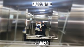 Mabel Matiz - Numaracı (Speed Up)