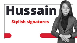 Hussain name signature style easysignature
