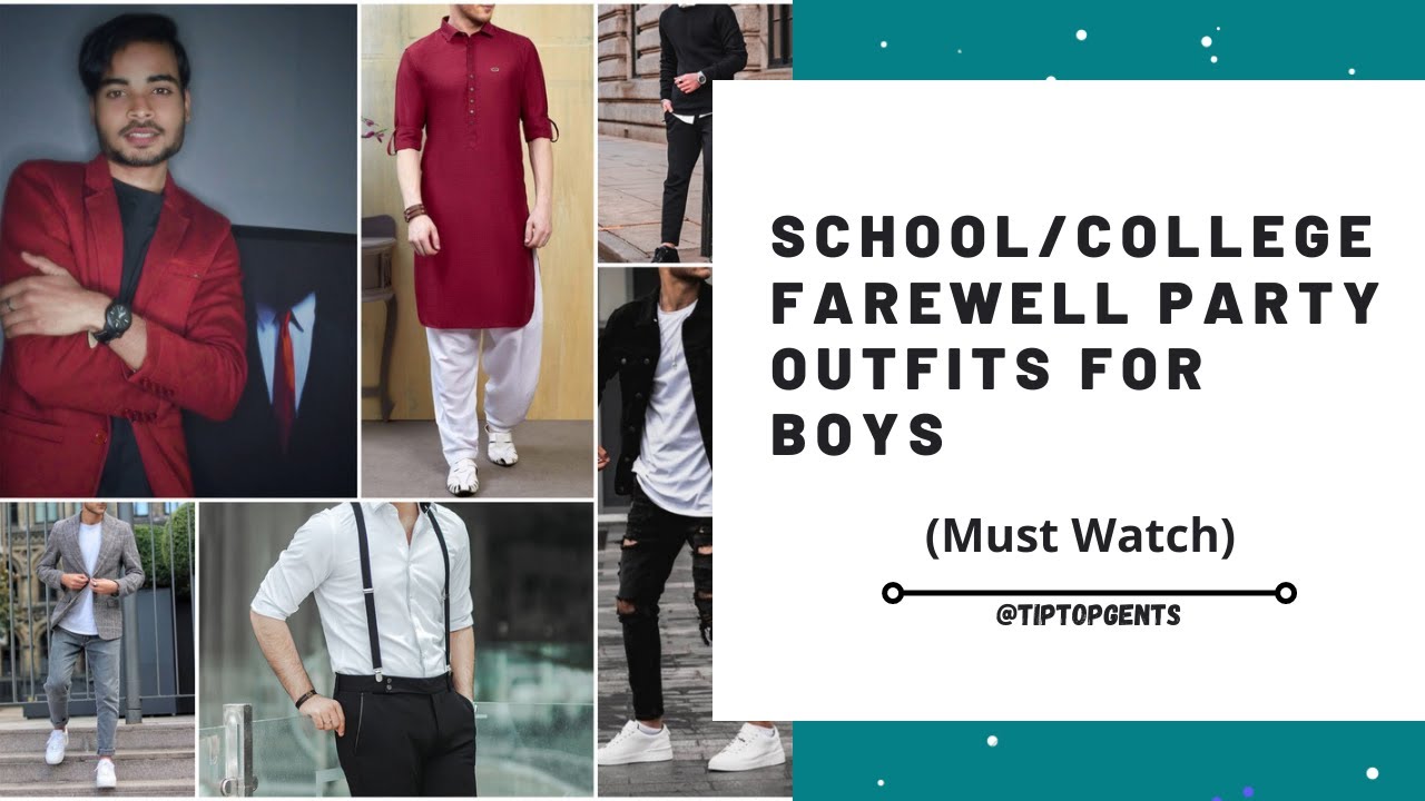 Farewell Party Outfits For Boys || What ...