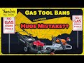 California&#39;s Ban on Gas Tools - Unintended Consequences??