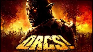 Orcs! (2011) | Full Movie | Adam Johnson | Maclain Nelson | Renny Grames
