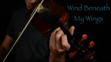 Bette Midler - Wind Beneath My Wings (Violin Cover)
