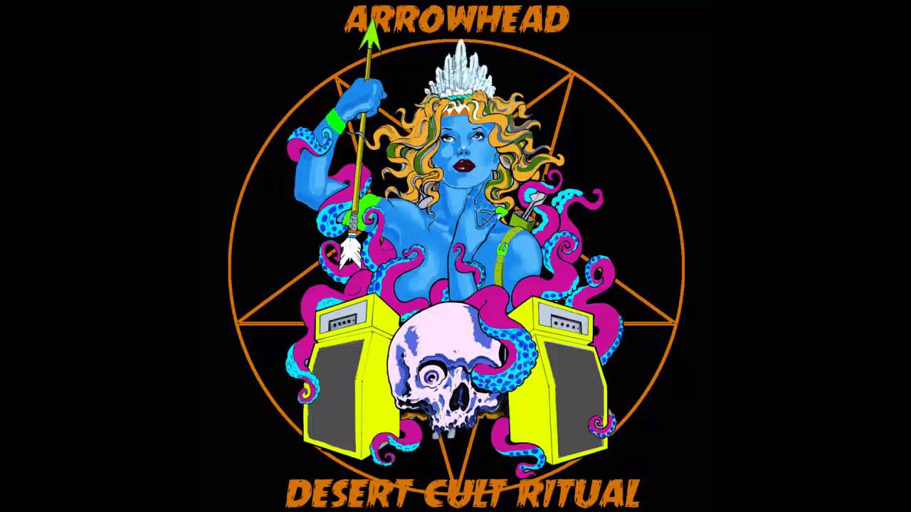 Arrowhead - Desert Cult Ritual - YouTube