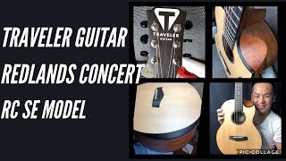 TRAVELER GUITAR REDLANDS CONCERT RC SE GUITAR REVIEW IN SINGAPORE