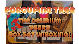 Unboxing Porcupine Tree: The Delirium Years