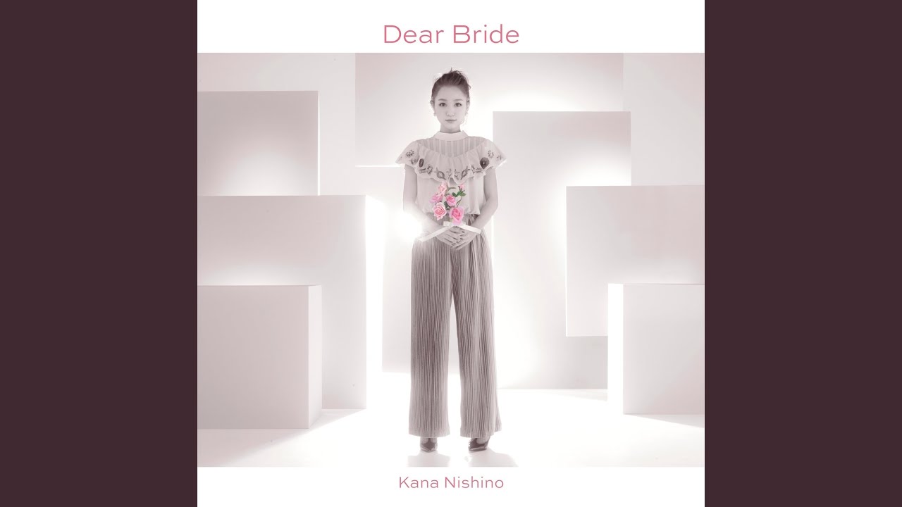 Dear Bride - YouTube