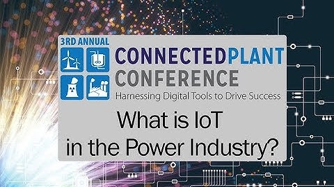 What is IoT in the Power Industry?