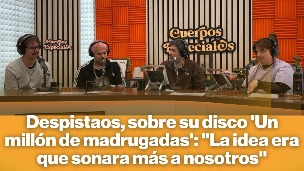 Despistaos, sobre su disco 'Un millón de madrugadas': 