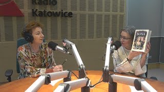 O czym milczy historia: Królowa Bona. Suplement. Radio Katowice, 12.03.2020.