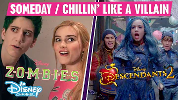 Z-O-M-B-I-E-S VS Descendants 2 | Someday Chillin Like a Villain Mashup 🎶 | Disney Channel UK