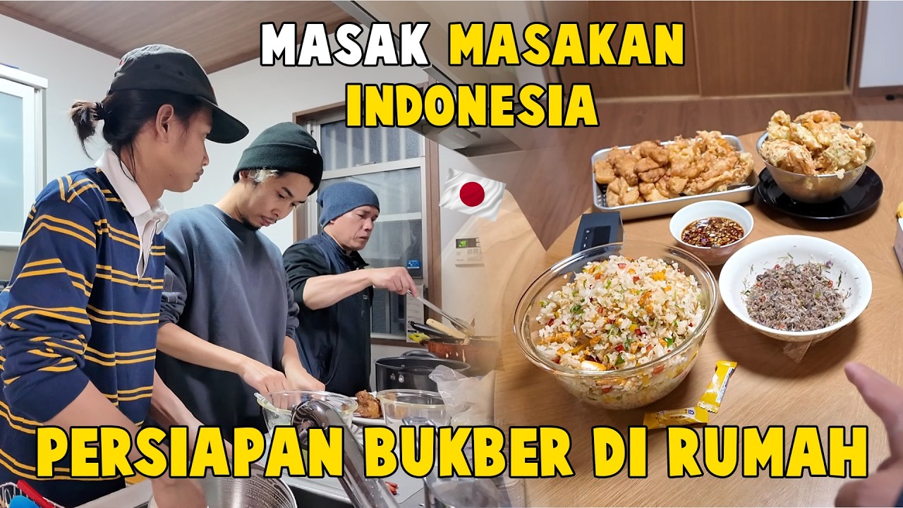 PARA SUAMI MASAK UNTUK ISTRI JEPANG ! PERSIAPAN BUKBER DI RUMAH !
