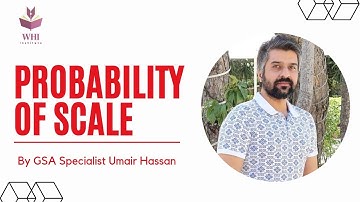 PROBABILITY OF SCALE | CSS GSA TOPIC | BY GSA SPECIALIST UMAIR HASSAN | GENERAL SCIENCE AND ABILITY