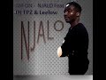 Mr On Njalo Feat Dj Tpz Leelow Mr On Njalo Feat Dj Tpz Leelow