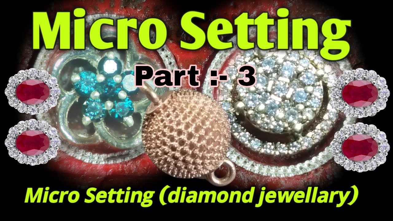 micro setting part:-3 | diamond jewellary | micro | micro pave ...