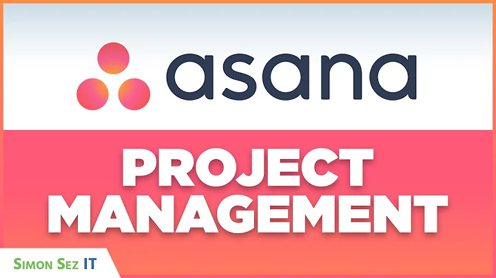 Asana Tutorial for Beginners: How to Manage Projects with Asana