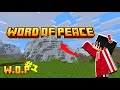 O inicio da nossa série SURVIVAL! no minecraft!! --WORD OF PEACE-- W.O.P