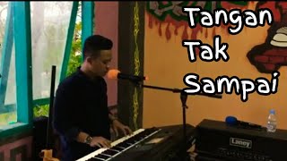 Tangan tak sampai (Ebhyt)