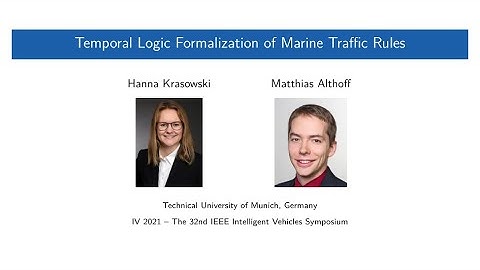 IEEE IV 2021 - Temporal Logic Formalization of Marine Traffic Rules