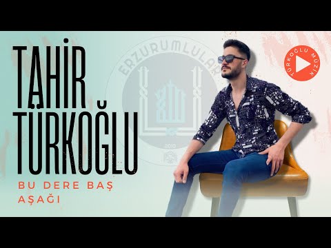 Bu Dere Baş Aşağı - Tahir Türkoğlu 2023 NEW