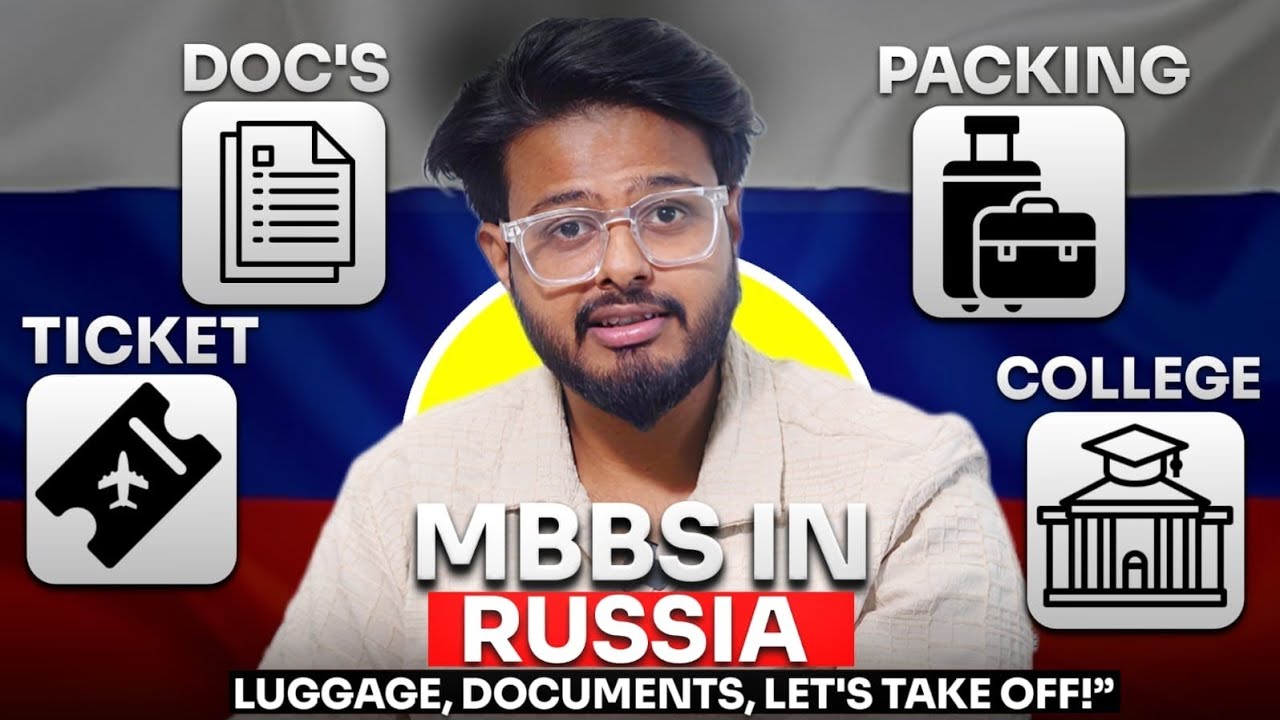 🎓 Planning to Study MBBS in Russia? ✈️ || Complete Guide 2025 || Packing + Tips ✈️🧳