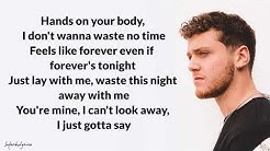 Bazzi - Mine (Lyrics)