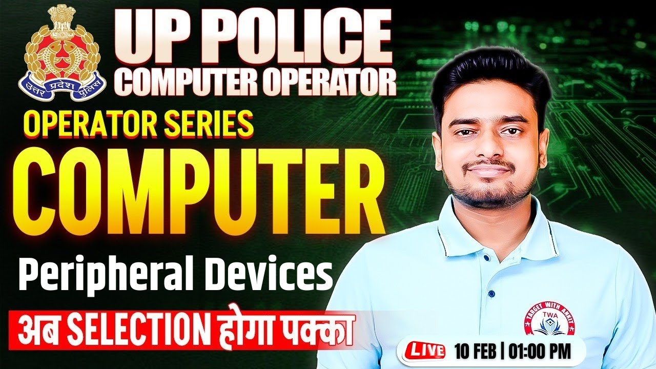 UP Police Computer Operator 2025 | Peripheral Devices, Computer Practice Class #2, Computer Ravi Sir