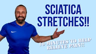 10 minutes to help with Sciatica