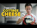 Ma recette de cottage cheese maison simple et rapide