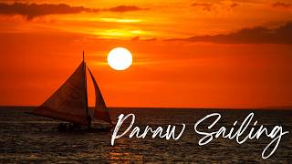 PARAW SAILING l BORACAY 2024 I ANNIVERSARY TRIP l SEPTEMBER 2024