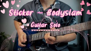Sticker - Bodyslam | Guitar Solo