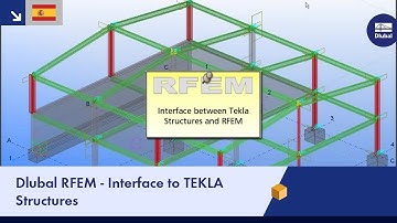 Dlubal RFEM - Interface to TEKLA Structures