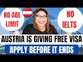 Austria is giving free visa to everyone no age limit move with family  step by step process