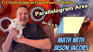 Area of a Parallelogram 7-1 Practice and Problem Solving on Pearson enVision Sixth Grade Math