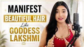 बाल इतने सुंदर कि लोग देखते रह जाएं - Manifest hair like Goddess Lakshmi
